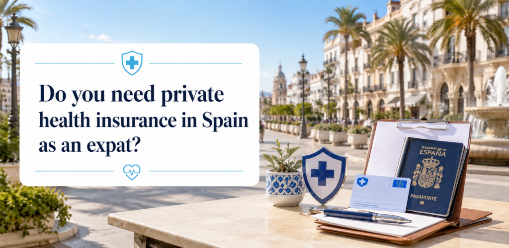Do you need private health insurance in Spain as an expat?