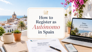 How to Register as Autónomo in Spain shown in a light and modern featured image with paperwork, laptop, smartphone