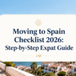Moving to Spain Checklist 2026